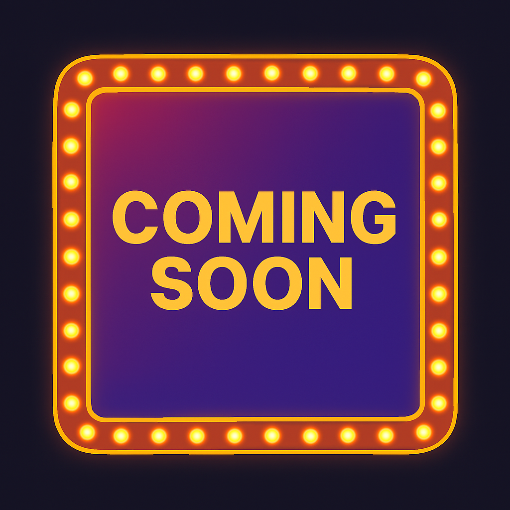 Coming Soon